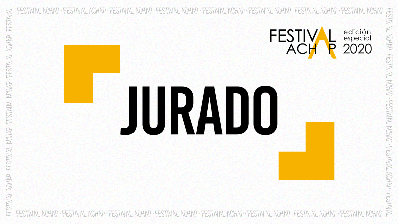 Jurado Festival ACHAP 2020